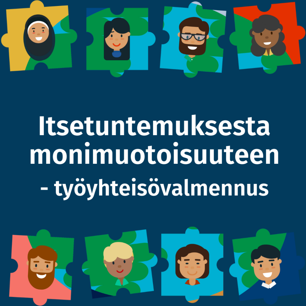Erilaisia ihmisiä piirroshahmoina palapelin paloissa, keskellä lukee "Itsetuntemuksesta monimuotoisuuteen - työyhteisövalmennus".