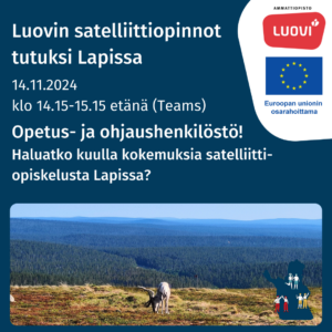 Luovin satelliittiopinnot tutuksi -infon mainoskuva, jossa tunturimaisema Lapista sekä Luovin ja EU:n tunnukset.