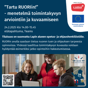Tartu RUORIin -tilaisuuden mainos, jossa kaksi opiskelijaa ja opettaja ovat yhdessä tietokoneella, lisäksi Ammattiopisto Luovin, Euroopan unionin osarahoittama sekä RUORI-tunnukset. Mainoksen sisältö on kirjoitettuna verkkosivulla kuvan vieressä.