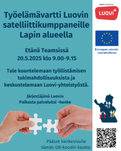 Työelämävartti 20.5.2025 Luovin satelliittikumppaneille Lapin alueella -ilmoitus.